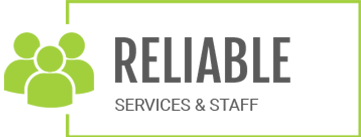 RELIABLE SERVICES & STAFF